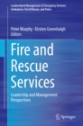 Image for Fire and rescue services: leadership and management perspectives