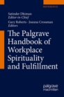 Image for The Palgrave Handbook of Workplace Spirituality and Fulfillment