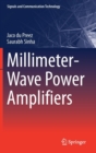 Image for Millimeter-Wave Power Amplifiers