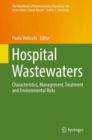 Image for Hospital wastewaters  : characteristics, management, treatment and environmental risks
