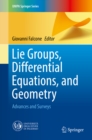 Image for Lie Groups, Differential Equations, and Geometry: Advances and Surveys