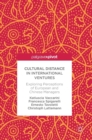 Image for Cultural distance in international ventures  : exploring perceptions of European and Chinese managers