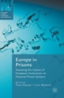 Image for Europe in prisons  : assessing the impact of European institutions on national prison systems
