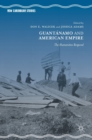 Image for Guantanamo and American Empire