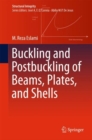 Image for Buckling and Postbuckling of Beams, Plates, and Shells