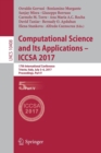 Image for Computational science and its applications - ICCSA 2017  : 17th International Conference, Trieste, Italy, July 3-6, 2017 proceedingsPart V
