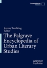 Image for The Palgrave Encyclopedia of Urban Literary Studies