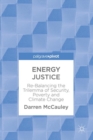 Image for Energy justice  : re-balancing the trilemma of security, poverty and climate change