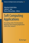 Image for Soft computing applications  : proceedings of the 7th International Workshop Soft Computing Applications (SOFA 2016)Volume 1