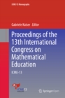 Image for Proceedings of the 13th International Congress on Mathematical Education: ICME-13
