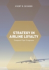 Image for Strategy in airline loyalty: frequent flyer programs