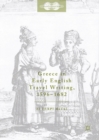 Image for Greece in Early English Travel Writing, 1596-1682