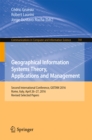 Image for Geographical Information Systems Theory, Applications and Management: Second International Conference, GISTAM 2016, Rome, Italy, April 26-27, 2016, Revised Selected Papers : 741