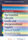 Image for The Economic Lifecycle, Gender and Intergenerational Support
