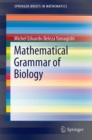 Image for Mathematical Grammar of Biology