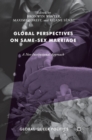 Image for Global perspectives on same-sex marriage  : a neo-institutional approach