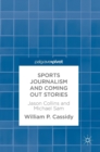 Image for Sports Journalism and Coming Out Stories