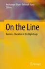 Image for On the Line : Business Education in the Digital Age