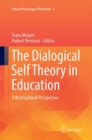 Image for The Dialogical Self Theory in Education: A Multicultural Perspective
