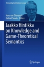 Image for Jaakko Hintikka On Knowledge and Game-theoretical Semantics