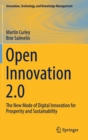 Image for Open Innovation 2.0 : The New Mode of Digital Innovation for Prosperity and Sustainability