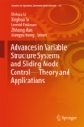 Image for Advances in Variable Structure Systems and Sliding Mode Control&amp;#x2014;Theory and Applications