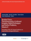 Image for Residual Stress, Thermomechanics &amp; Infrared Imaging, Hybrid Techniques and Inverse Problems, Volume 8