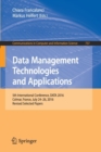 Image for Data management technologies and applications  : 5th International Conference, DATA 2016, Colmar, France, July 24-26, 2016, revised selected papers