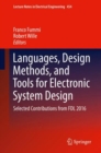 Image for Languages, Design Methods, and Tools for Electronic System Design: Selected Contributions from FDL 2016