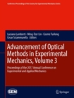 Image for Advancement of Optical Methods in Experimental Mechanics, Volume 3: Proceedings of the 2017 Annual Conference on Experimental and Applied Mechanics