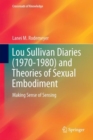 Image for Lou Sullivan Diaries (1970-1980) and Theories of Sexual Embodiment