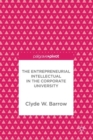 Image for The entrepreneurial intellectual in the corporate university
