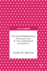 Image for The Entrepreneurial Intellectual in the Corporate University