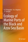Image for Ecology of Marine Ports of the Black and Azov Sea Basin