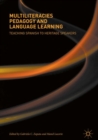 Image for Multiliteracies Pedagogy and Language Learning: Teaching Spanish to Heritage Speakers