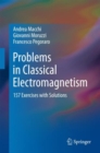 Image for Problems in classical electromagnetism: 157 exercises with solutions