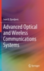 Image for Advanced Optical and Wireless Communications Systems