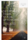 Image for Desistance from sexual offending: narratives of retirement, regulation and recovery