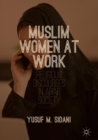 Image for Muslim Women at Work: Religious Discourses in Arab Society