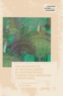 Image for The ecopoetics of entanglement in contemporary Turkish and American literatures