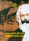 Image for Karl Marx and the Postcolonial Age