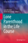 Image for Lone parenthood in the life course : 8
