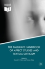 Image for The Palgrave handbook of affect studies and textual criticism