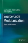 Image for Source Code Modularization: Theory and Techniques