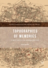 Image for Topographies of memories  : a new poetics of commemoration