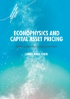Image for Econophysics and capital asset pricing: splitting the atom of systematic risk