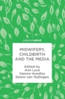 Image for Midwifery, childbirth and the media