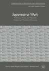 Image for Japanese at work: politeness, power, and personae in Japanese workplace discourse