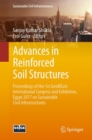 Image for Advances in reinforced soil structures  : proceedings of the 1st GeoMEast International Congress and Exhibition, Egypt 2017 on Sustainable Civil Infrastructures