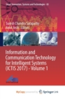 Image for Information and Communication Technology for Intelligent Systems (ICTIS 2017) - Volume 1